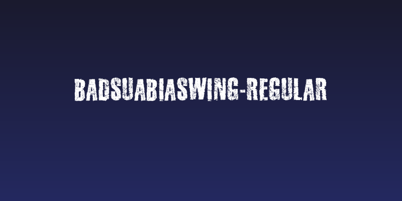 BadSuabiaSwing-Regular Social Header