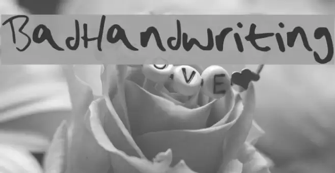 Bad_Handwriting Font examples