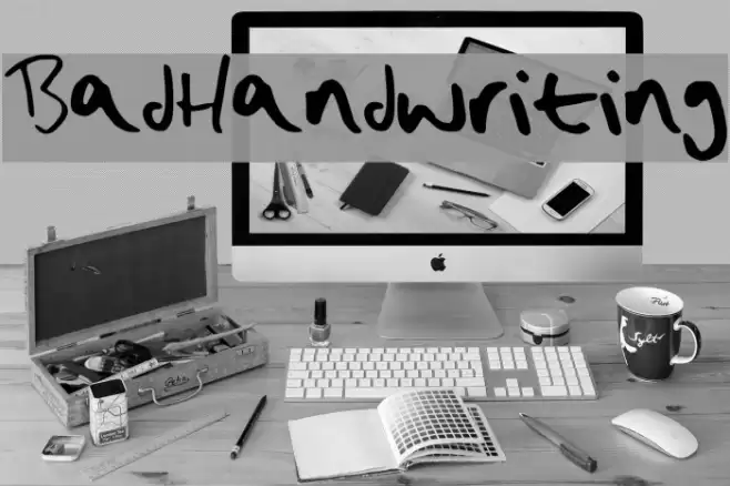 Bad_Handwriting Font examples
