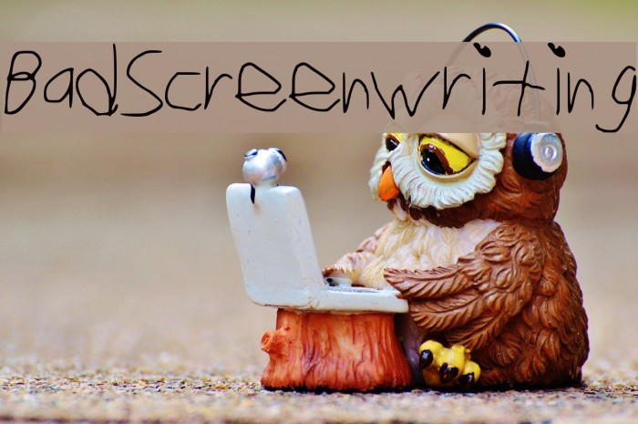 Bad_Screenwriting Font examples