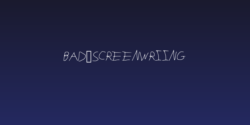 Bad_Screenwriting Social Header