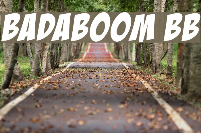 BadaBoom BB Font examples