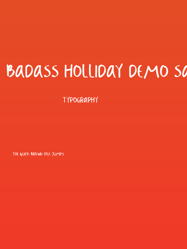 Badass Holliday Demo Sans Poster