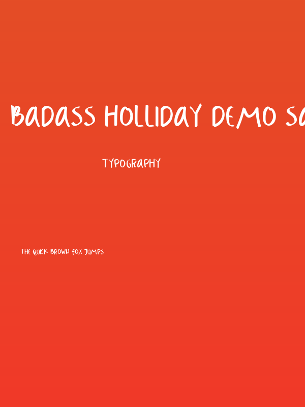 Badass Holliday Demo Sans Poster