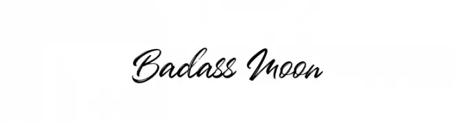 Badass Moon 