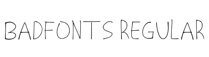 Badfonts Regular  les polices de caractères gratuit tlcharger