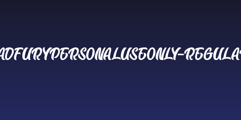 BadfuryPersonalUseOnly-Regular Social Header