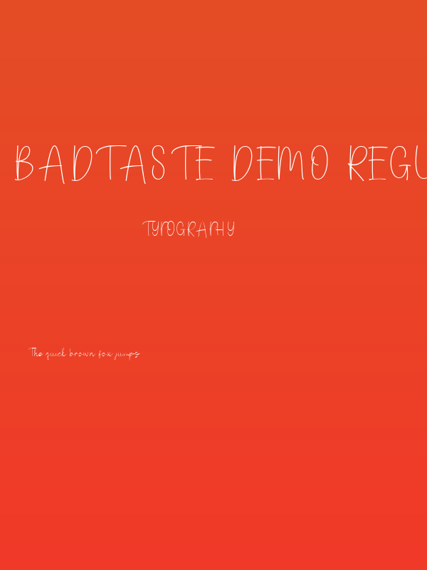 Badtaste DEMO Regular Poster