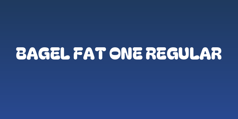 Bagel Fat One Regular Social Header