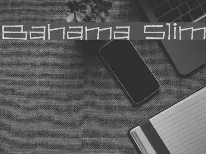 Bahama Slim Font examples