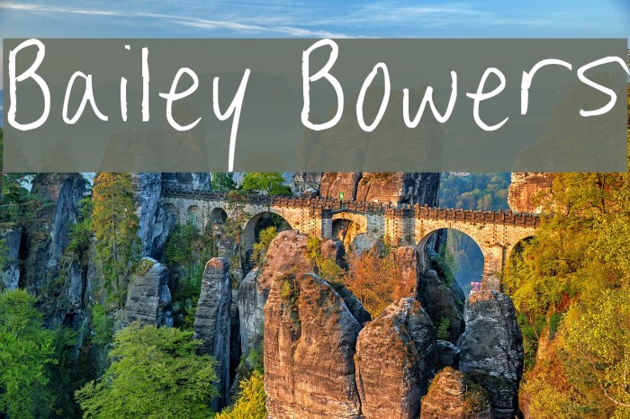 Bailey Bowers Font examples