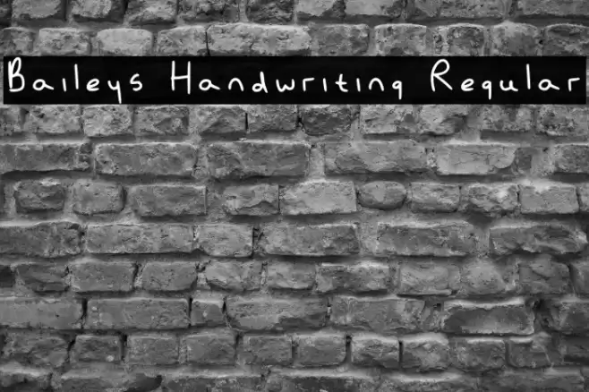 Baileys Handwriting Regular फ़ॉन्ट examples