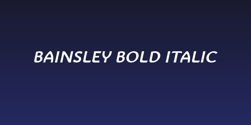 Bainsley Bold Italic Social Header