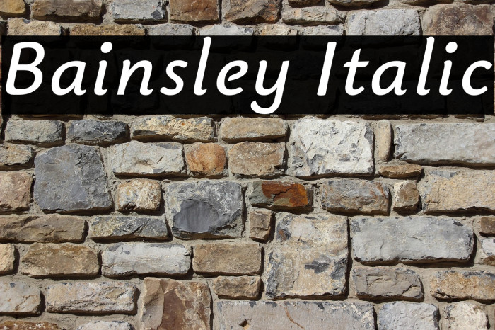 Bainsley Italic Example 1