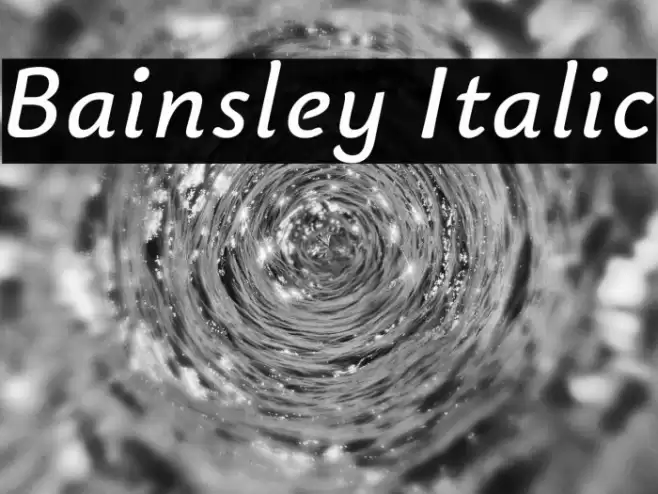 Bainsley Italic Font examples