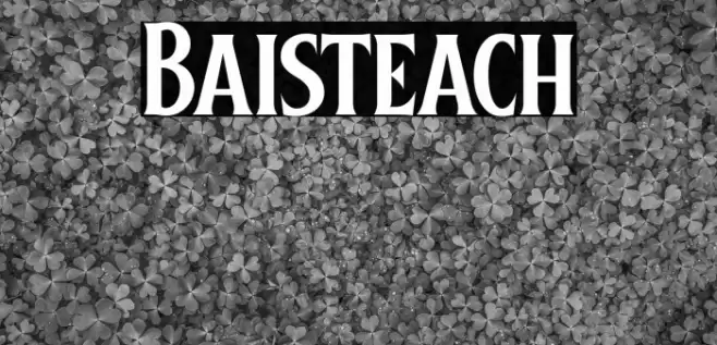 Baisteach Font examples