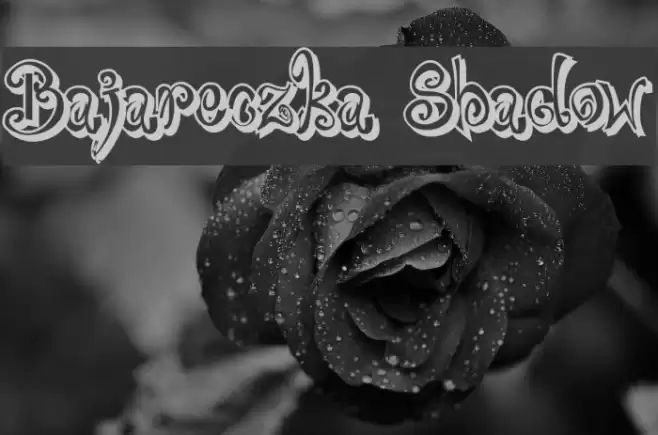 Bajareczka Shadow Font examples