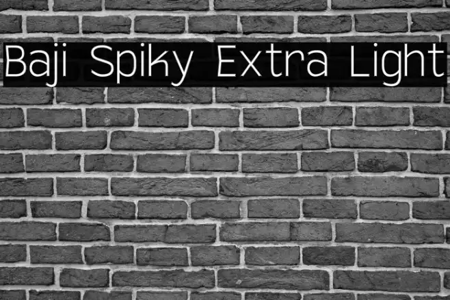 Baji Spiky Extra Light Example 1