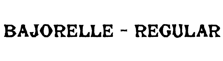 Bajorelle - Regular  免费字体下载