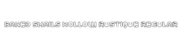 Baked Snails Hollow Rustique Regular  Descarca Fonturi Gratis