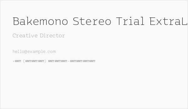 Bakemono Stereo Trial ExtraLight Business Card