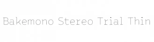 Bakemono Stereo Trial Thin  Fuentes Gratis Descargar