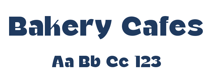 Bakery Cafes Font Preview