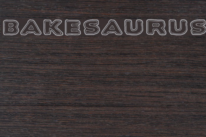 Bakesaurus Font examples
