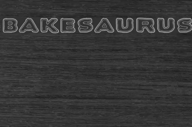 Bakesaurus Font examples