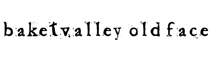 Baketvalley Old Face  Frei Schriftart Herunterladen