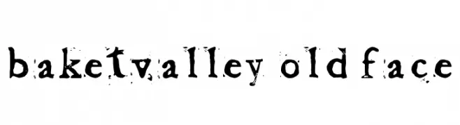 Baketvalley Old Face  Fuentes Gratis Descargar