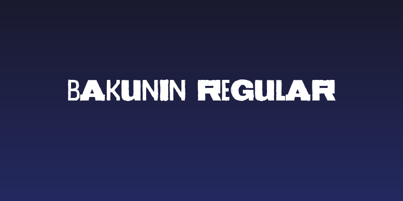 Bakunin Regular Social Header