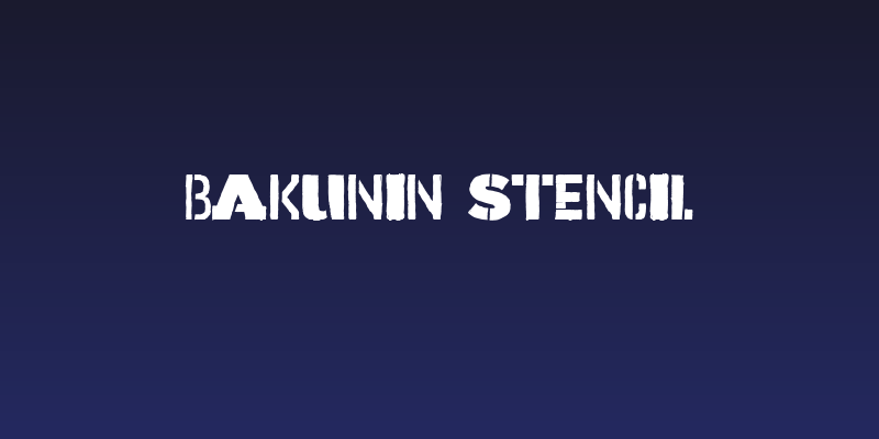 Bakunin Stencil Social Header