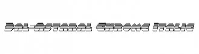 Bal-Astaral Chrome Italic  フリーフォントのダウンロード