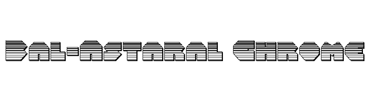 Bal-Astaral Chrome  नि: शुल्क फ़ॉन्ट्स डाउनलोड