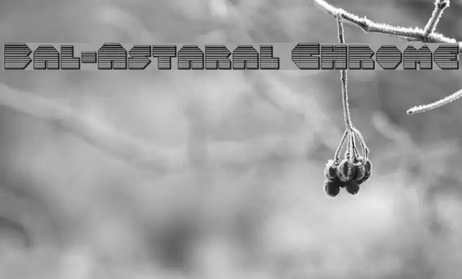 Bal-Astaral Chrome Font examples