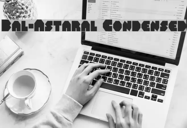Bal-Astaral Condensed Font examples