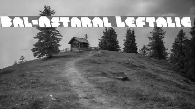 Bal-Astaral Leftalic Font examples