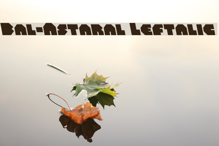 Bal-Astaral Leftalic Font examples