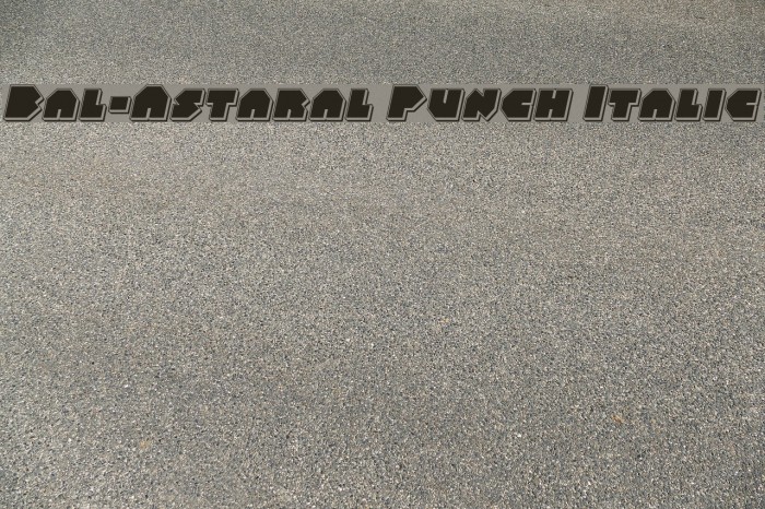 Bal-Astaral Punch Italic Font examples
