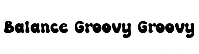Balance Groovy Groovy  Descarca Fonturi Gratis