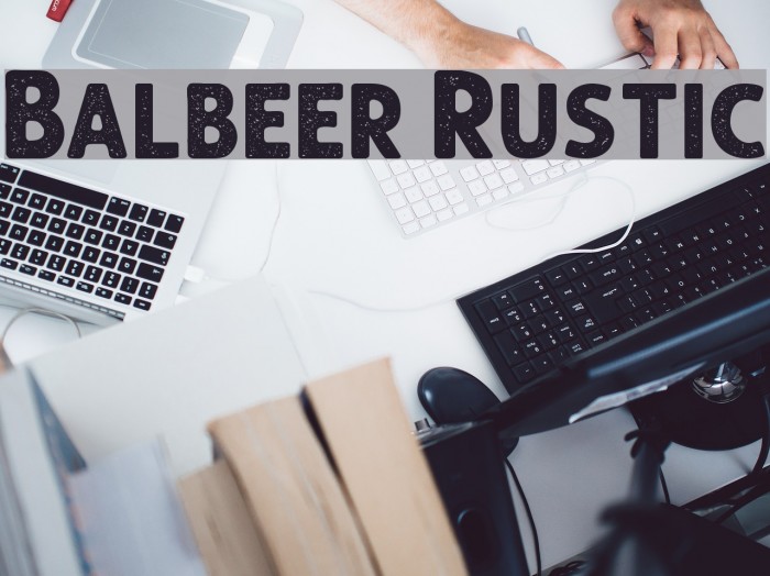 Balbeer Rustic Font examples