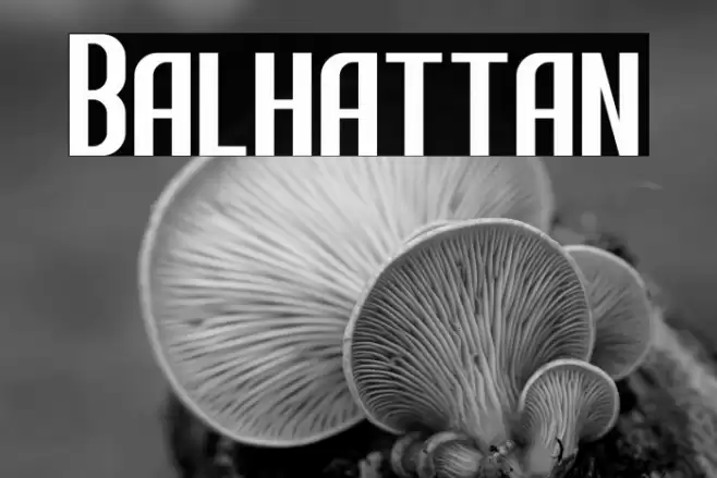 Balhattan Font examples