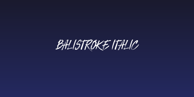 Balistroke Italic Social Header