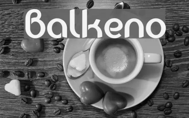 Balkeno Font examples