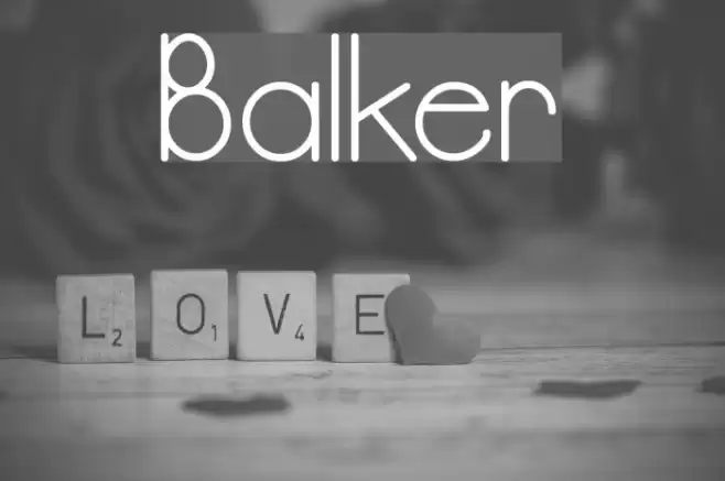 Balker Font examples