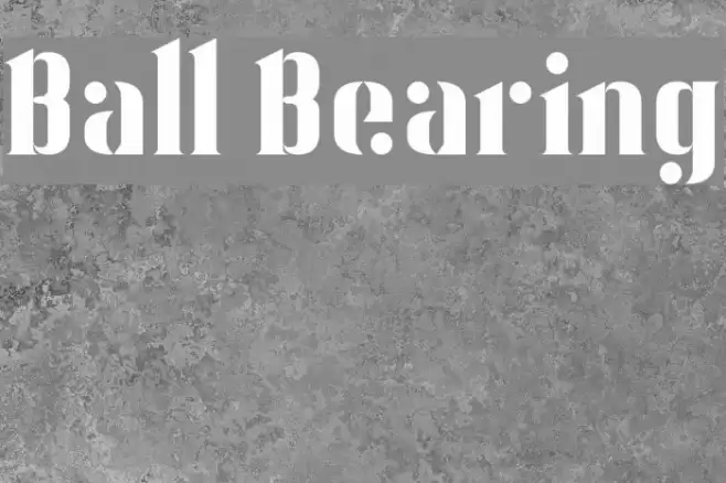 Ball Bearing Font examples