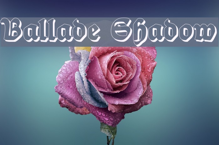 Ballade Shadow Font examples