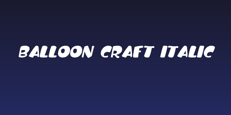 Balloon Craft Italic Social Header