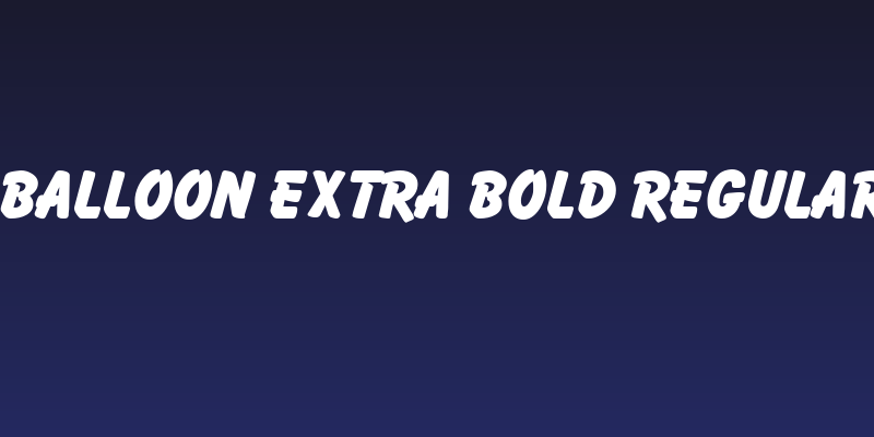 Balloon Extra Bold Regular Social Header